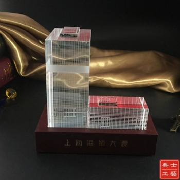 内江开工奠基礼品、大厦建成庆典纪念品、水晶模型工艺品厂家